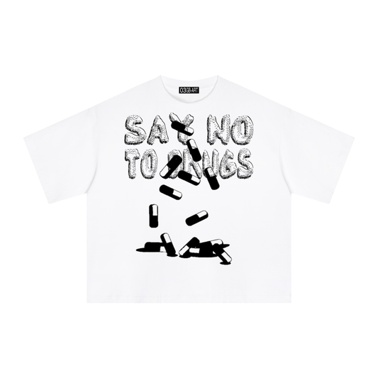 Boxy Shirt "Say no to drugs"